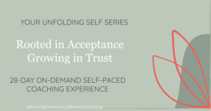 Rooted in Acceptance. Growing in Trust