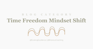 Time Freedom Mindset